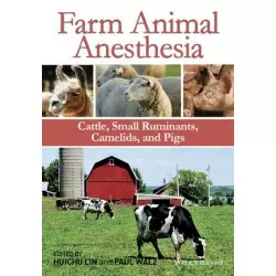 Libro Farm Animal Anesthesia: Cattle Small Ruminants Camelids and Pigs