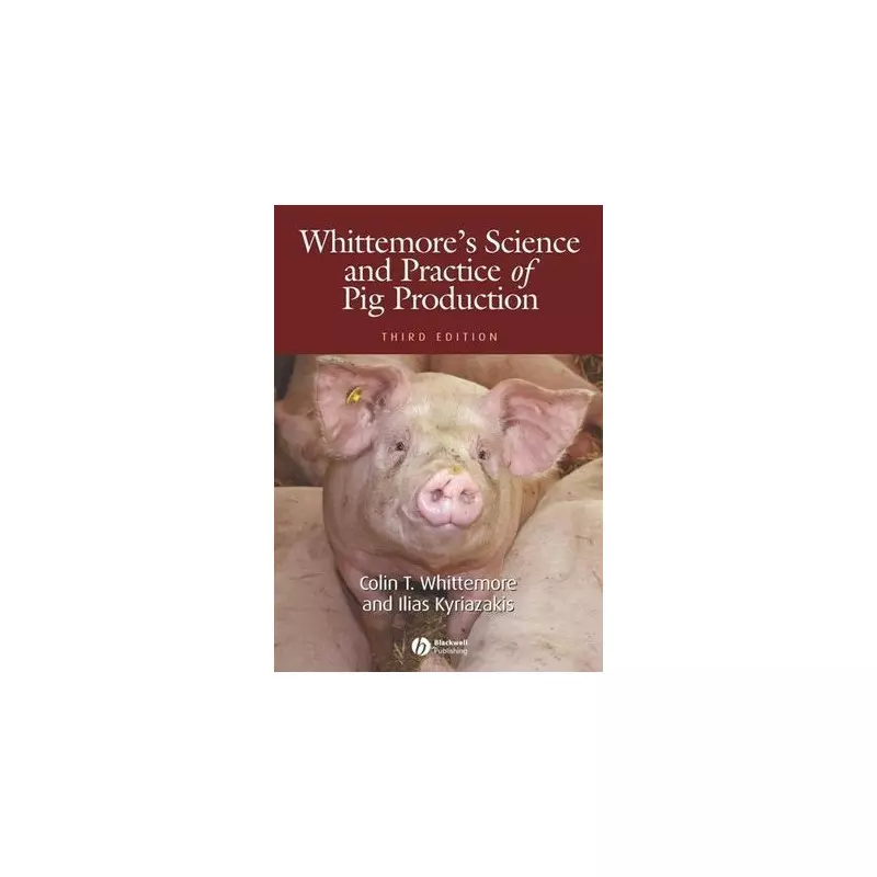 Whittemore's Science and Practice of Pig Production wydanie trzecie