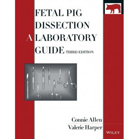 Guida alla Dissezione del feto suino: 3° Edizione