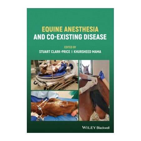 Libro Equine Anesthesia and Co-Existing Disease