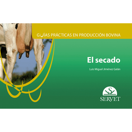 Guías prácticas en producción bovina El secado