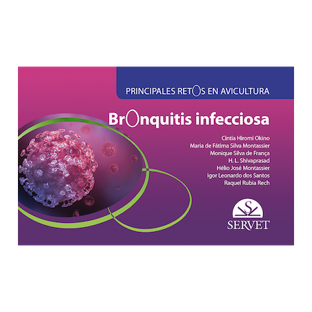 Bronquitis infecciosa Principales retos en avicultura
