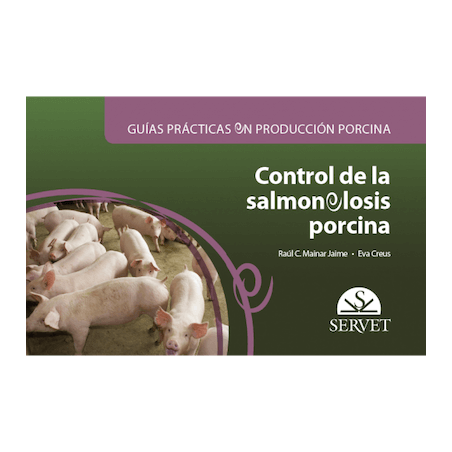 Guías prácticas en producción porcina Control de la salmonelosis porcina