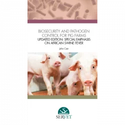 Biosecurity and Pathogen Control for Pig Farms. Updated Edition: Special Emphasis on African...