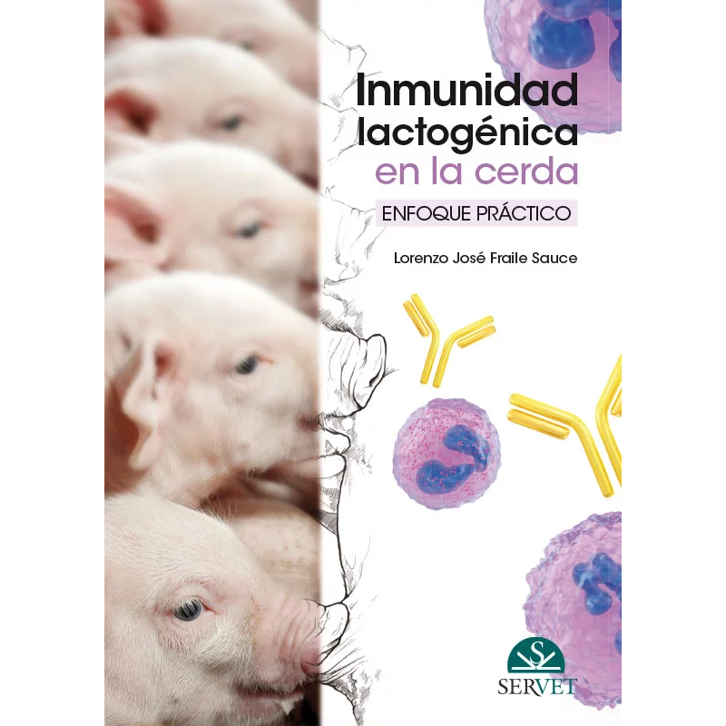 Inmunidad lactogénica en la cerda: enfoque práctico